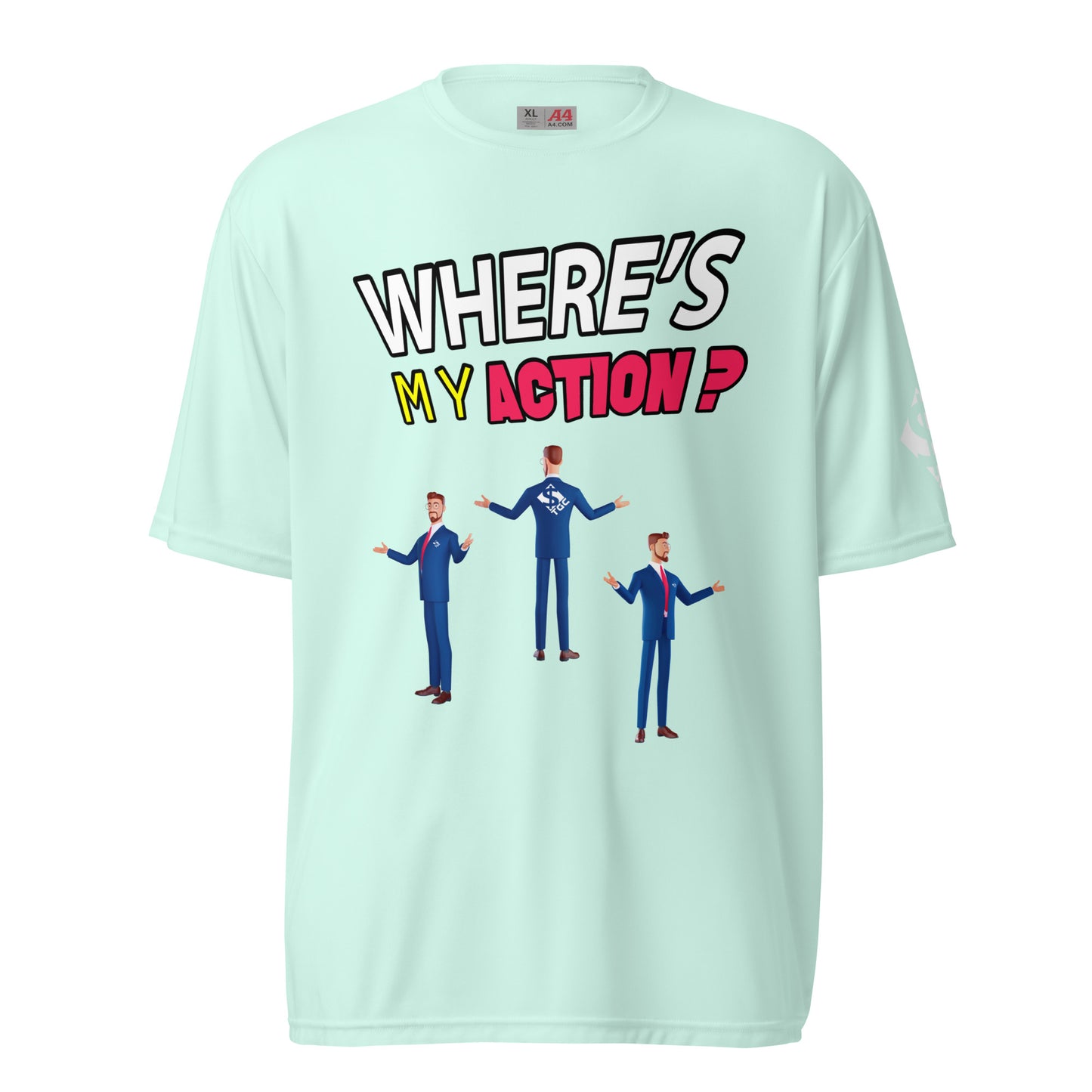 Where's My Action - Premium Tee