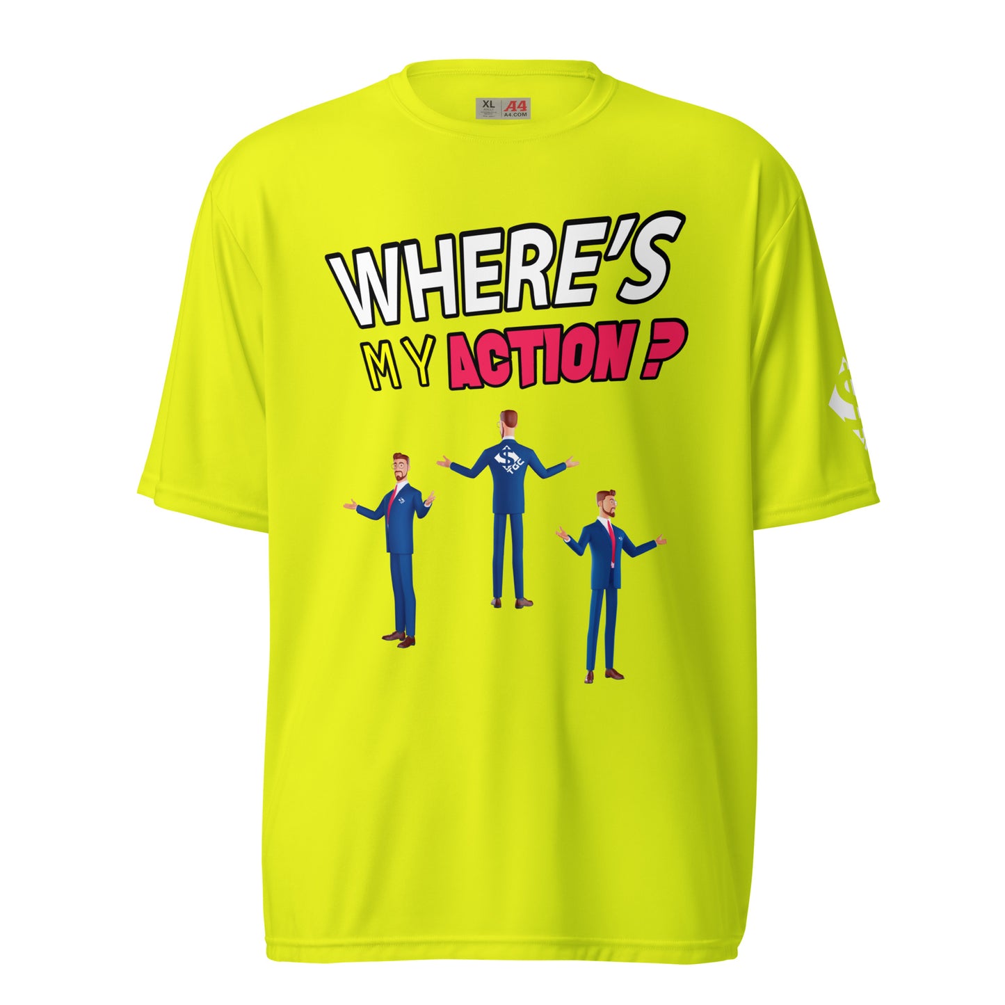 Where's My Action - Premium Tee