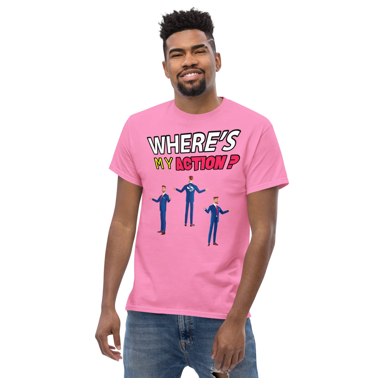 Where's My Action? - Men's Tee