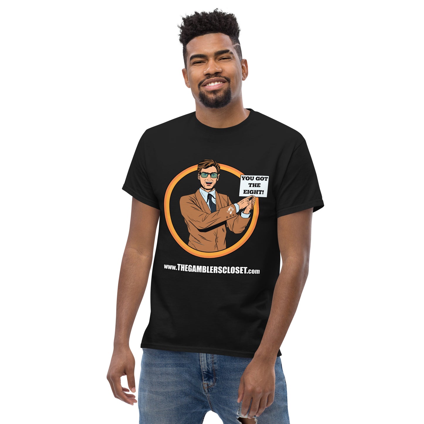 You Got The Eight - Men's Tee
