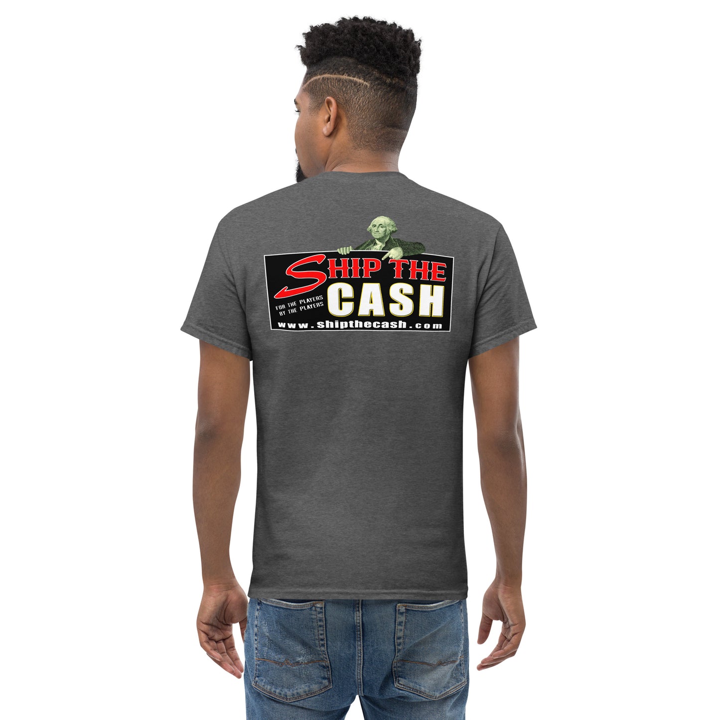 STC George Says Ship The Cash - Men's Tee