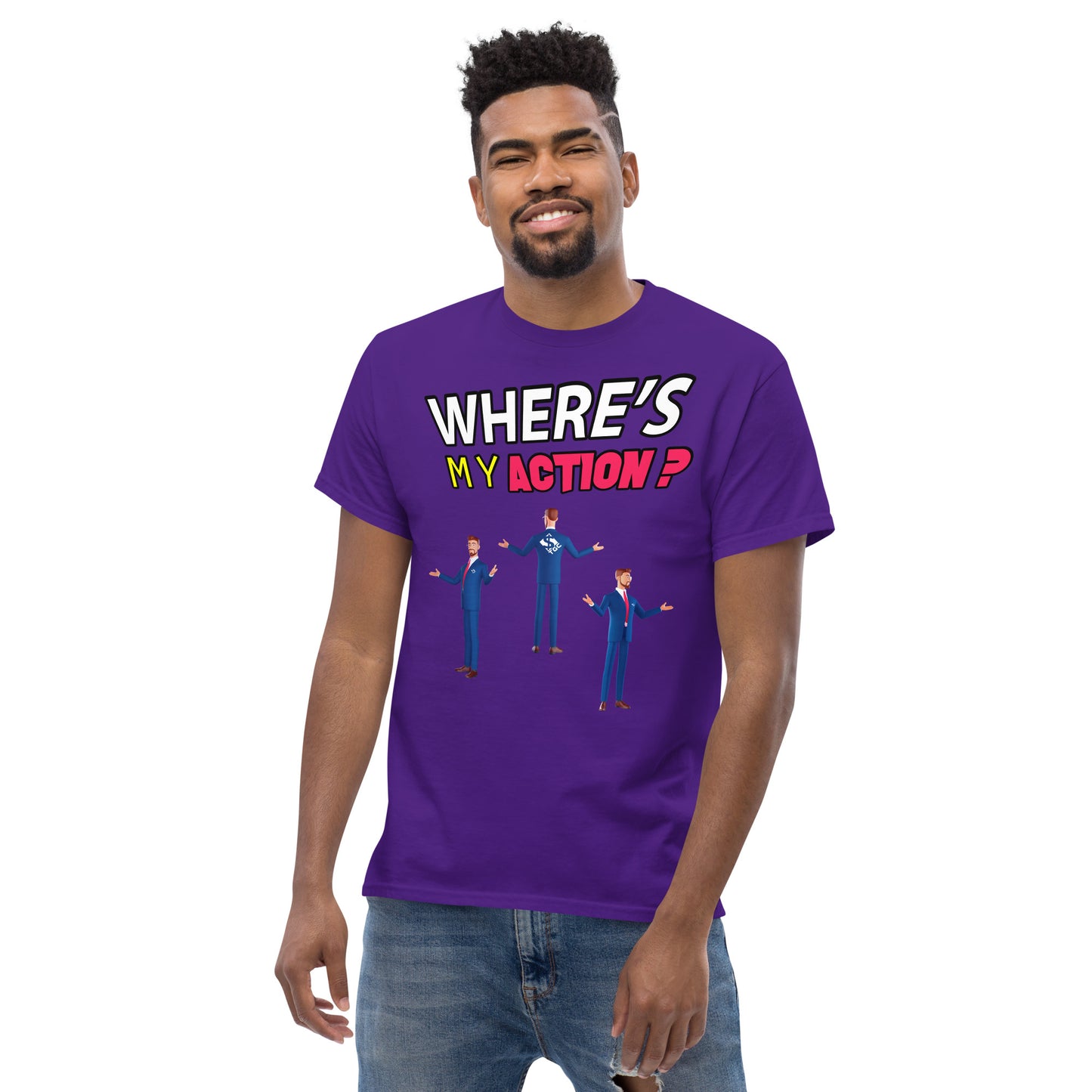 Where's My Action? - Men's Tee