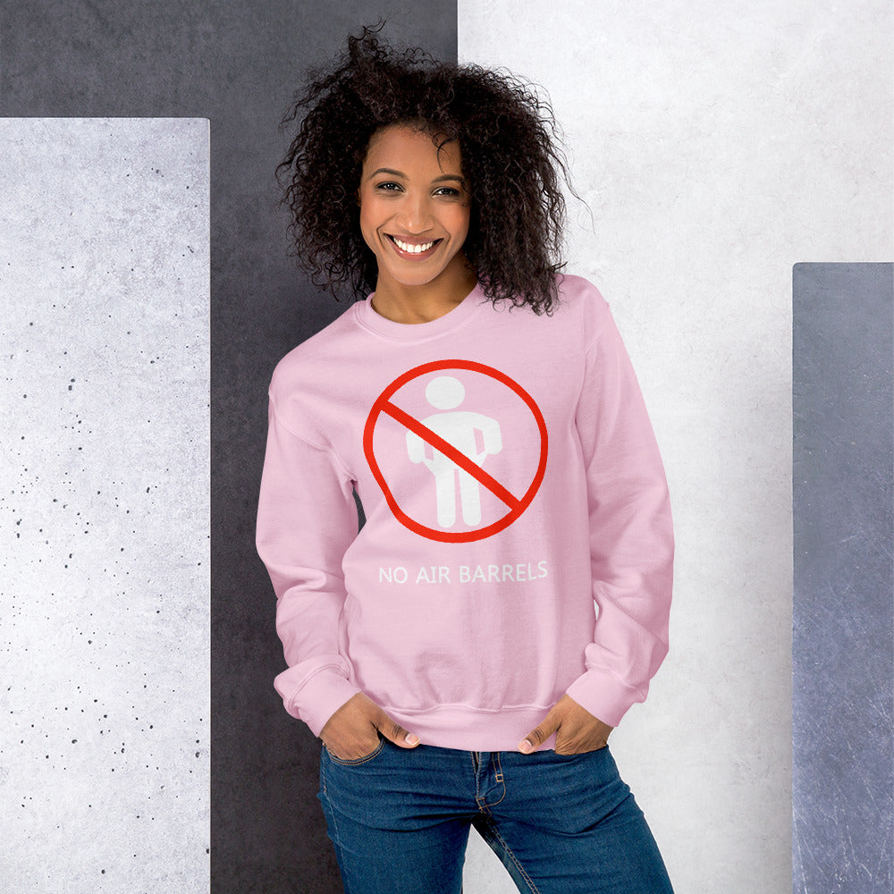 No Air Barrels - Women's Sweatshirt