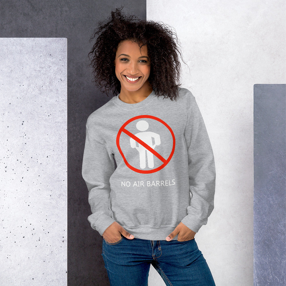 No Air Barrels - Women's Sweatshirt
