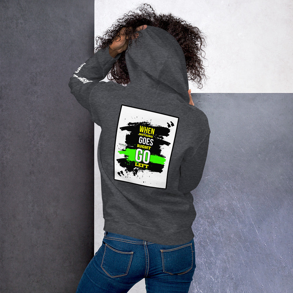Go Left! - Women's Hoodie 1