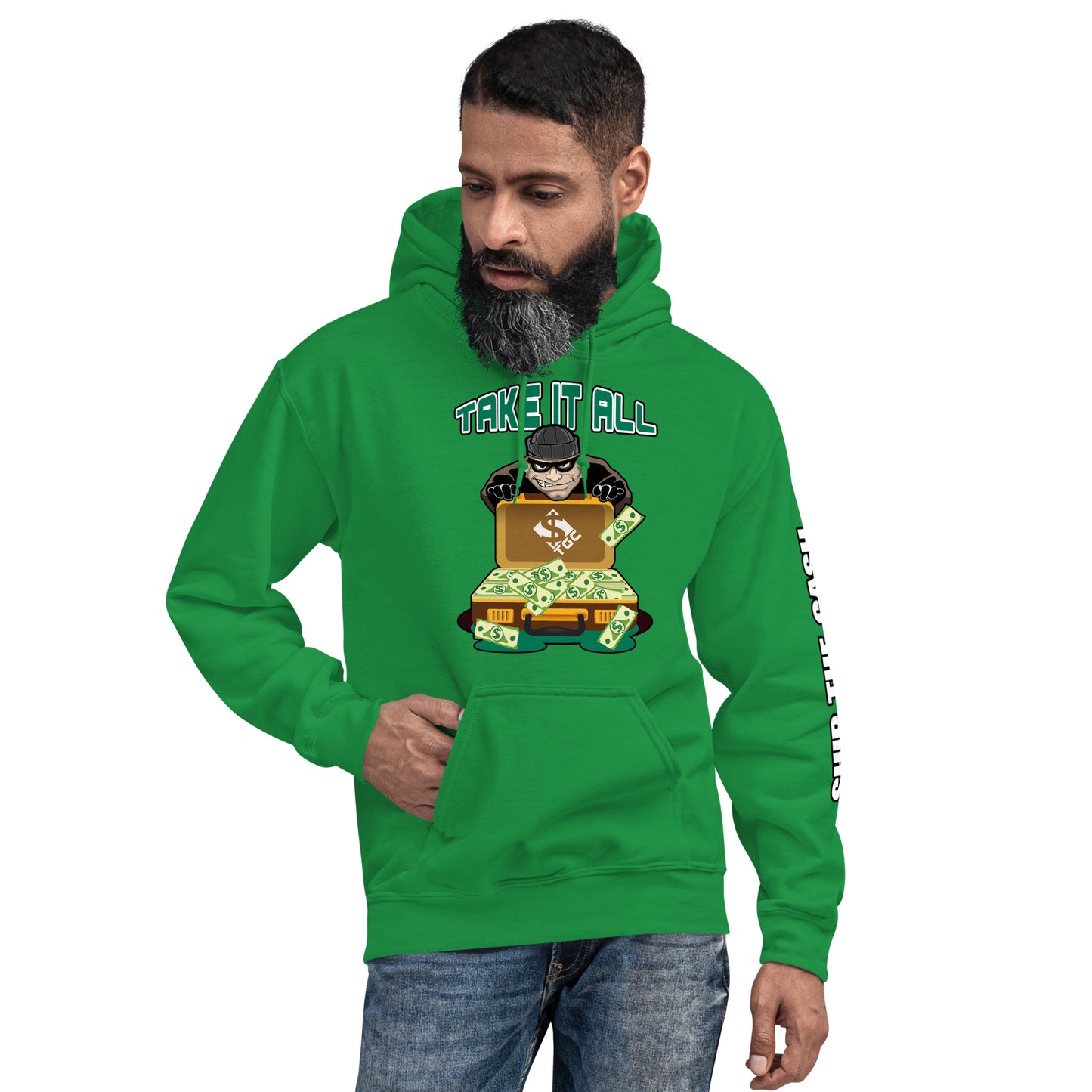 Take It All - Unisex Hoodie