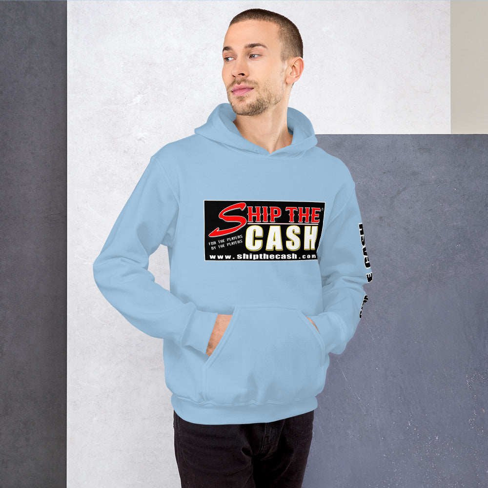 Ship The Cash - Unisex Hoodie