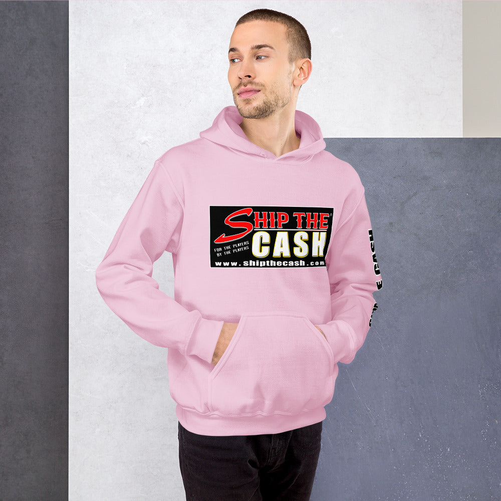 Ship The Cash - Unisex Hoodie