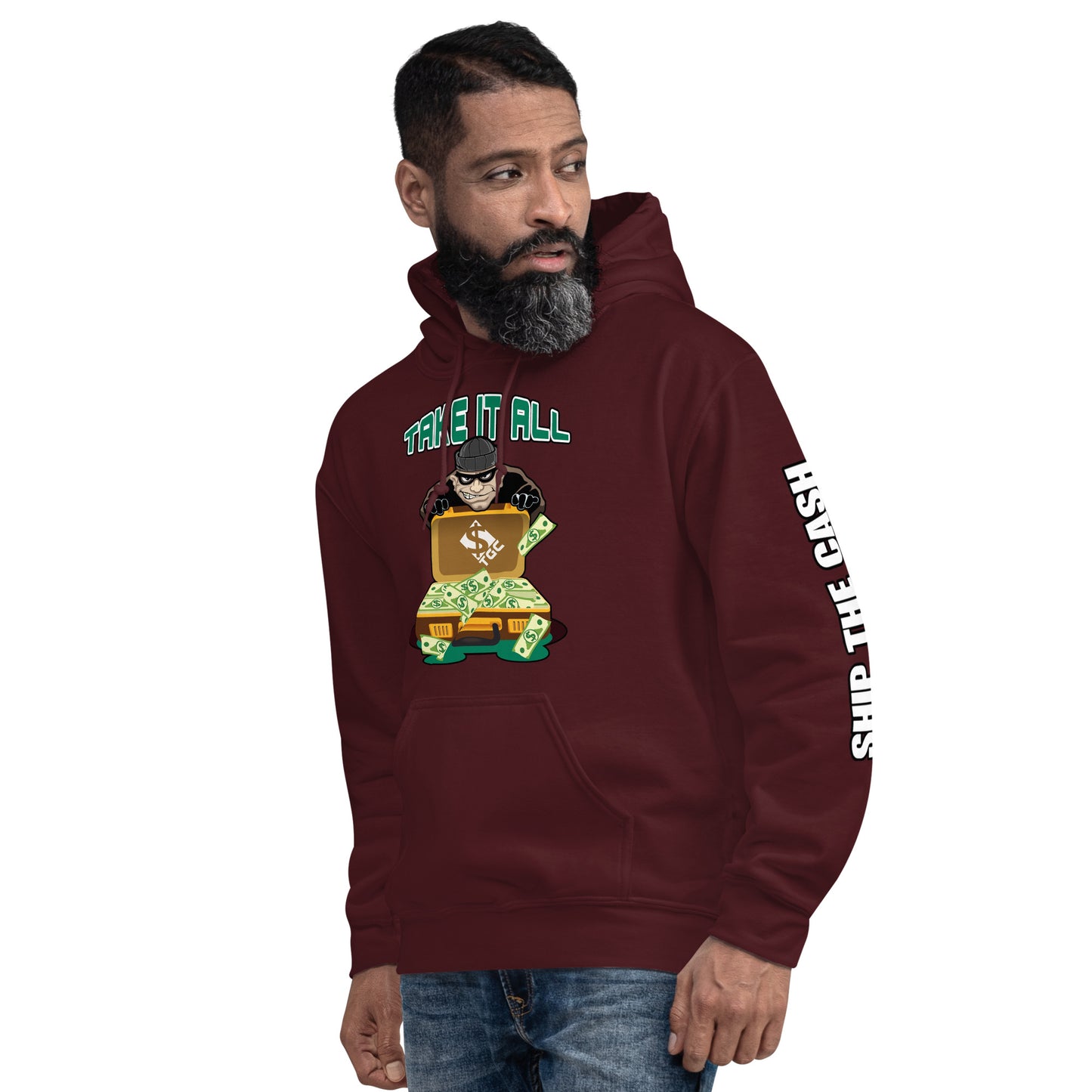 Take It All - Unisex Hoodie