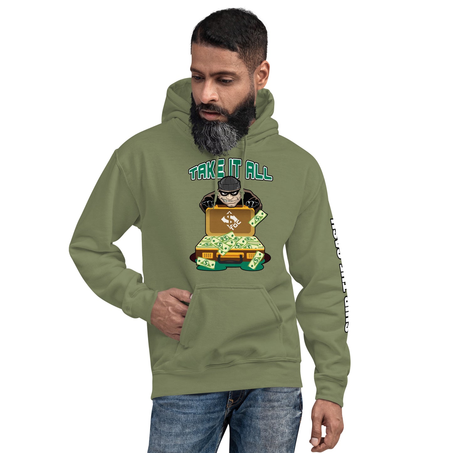 Take It All - Unisex Hoodie