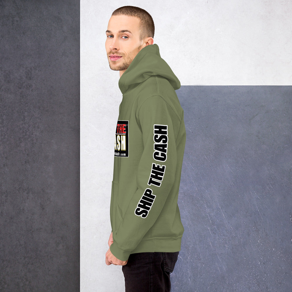 Ship The Cash - Unisex Hoodie