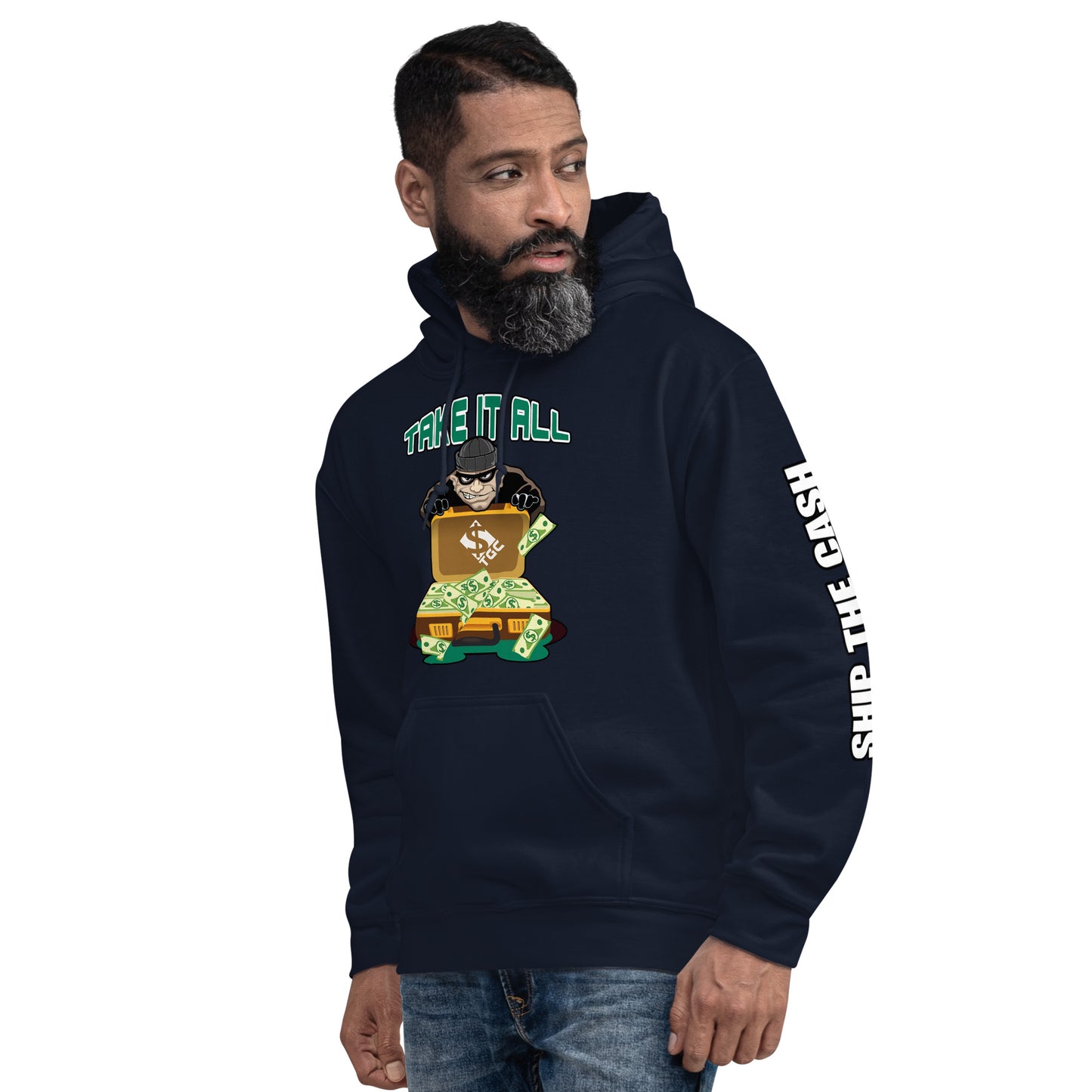 Take It All - Unisex Hoodie
