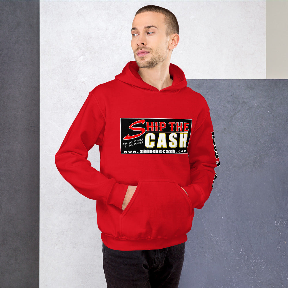 Ship The Cash - Unisex Hoodie