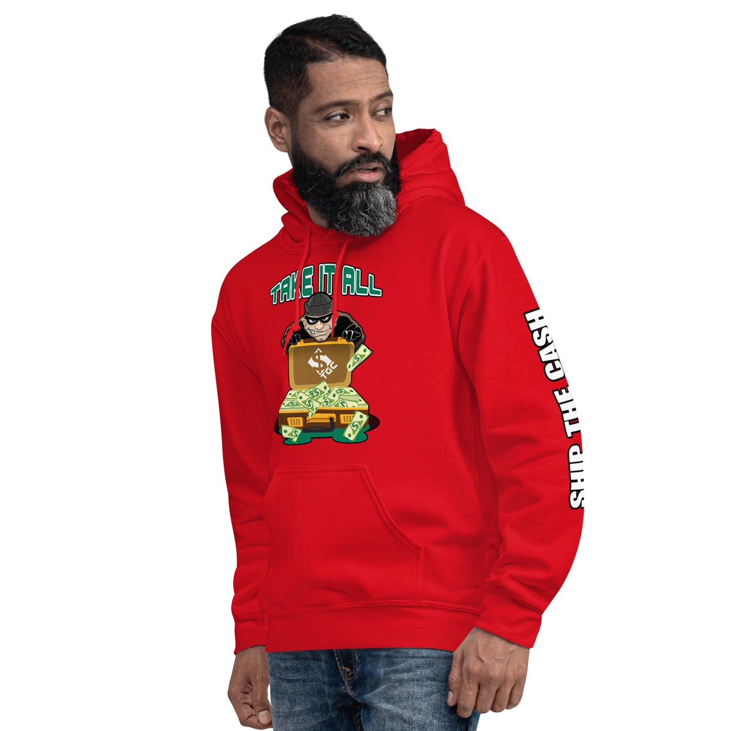 Take It All - Unisex Hoodie