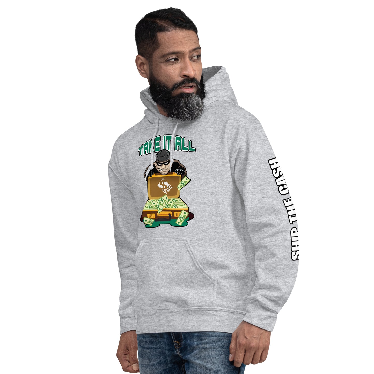 Take It All - Unisex Hoodie