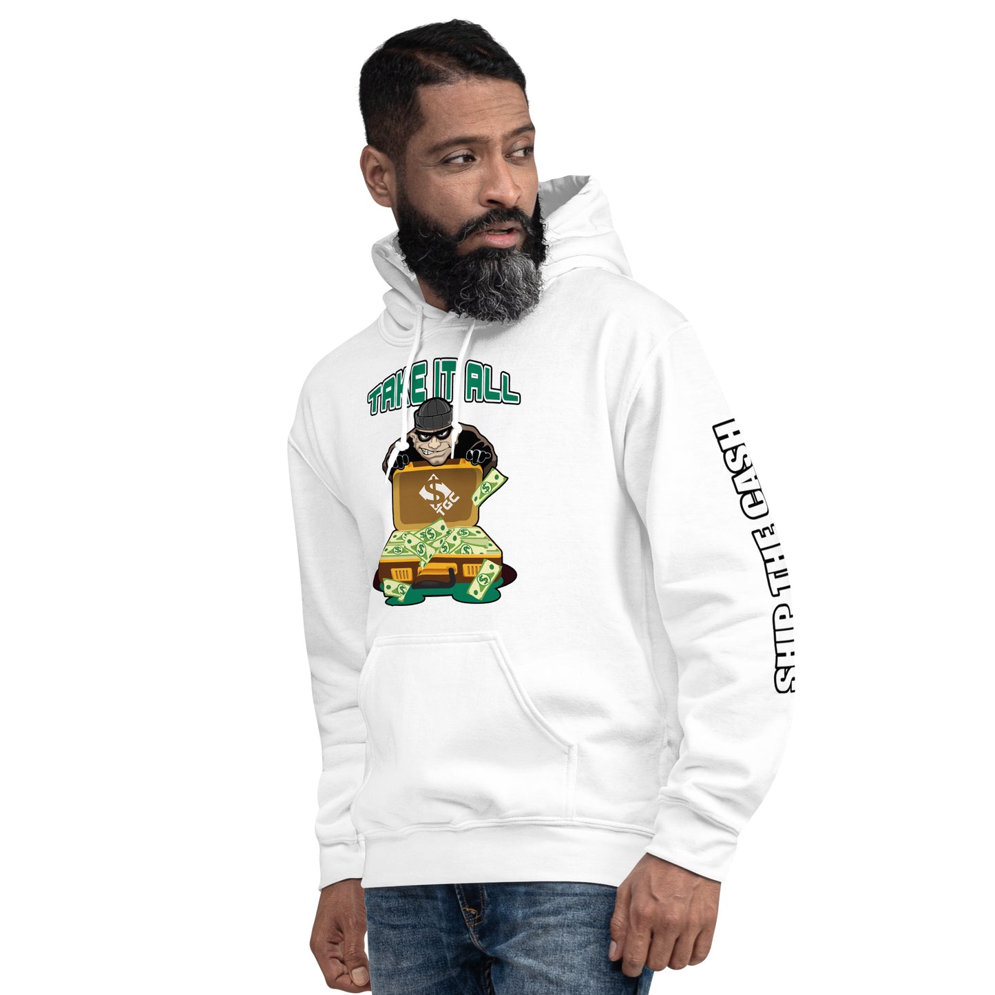 Take It All - Unisex Hoodie