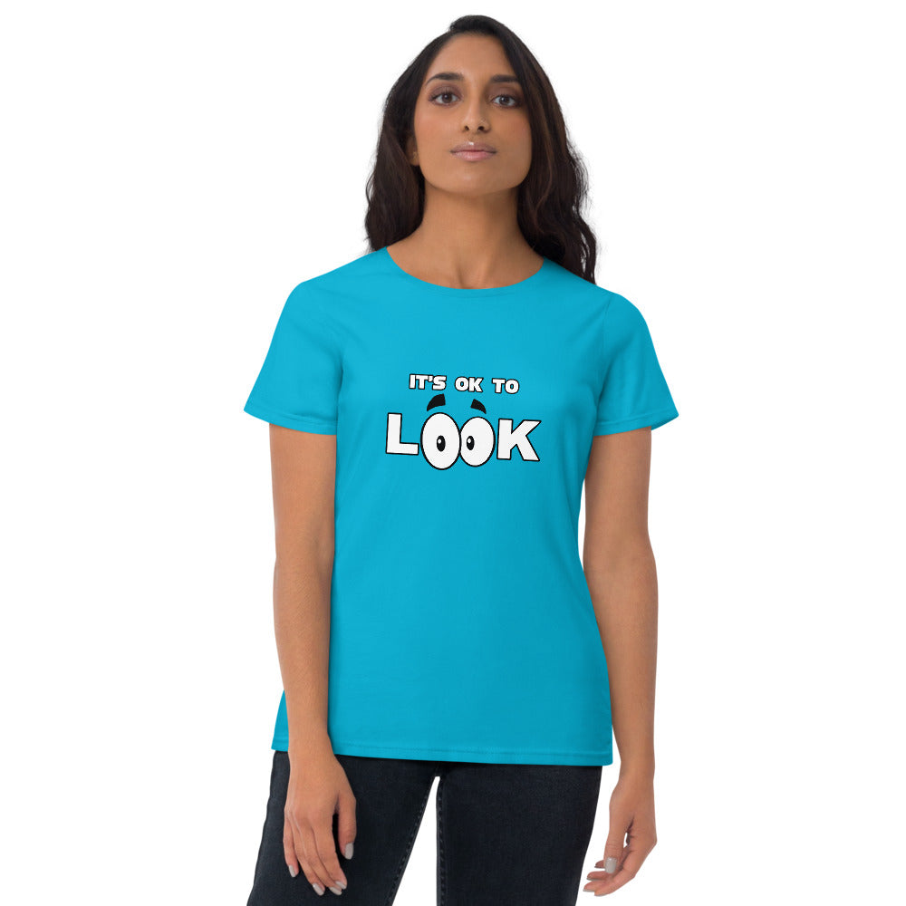 It's OK To Look - Ladies Tee 2