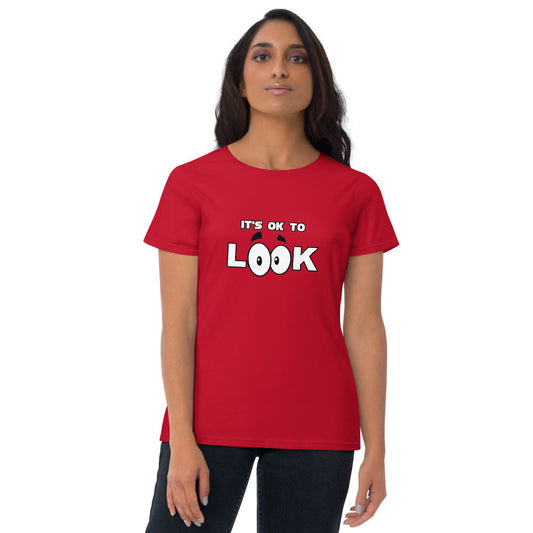 It's OK To Look - Ladies Tee 2