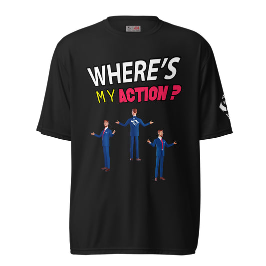 Where's My Action - Premium Tee