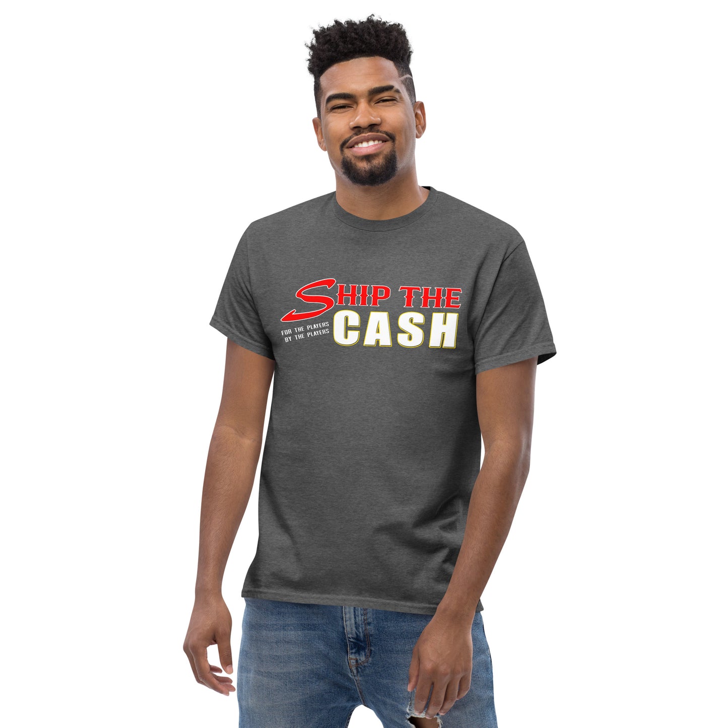 Ship The Cash - Men's Tee