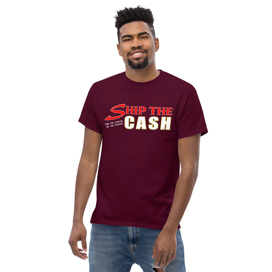 Ship The Cash - Men's Tee