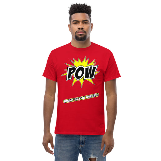 POW Right In The Kisser - Men's Tee 1