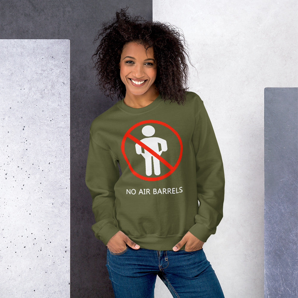 No Air Barrels - Women's Sweatshirt