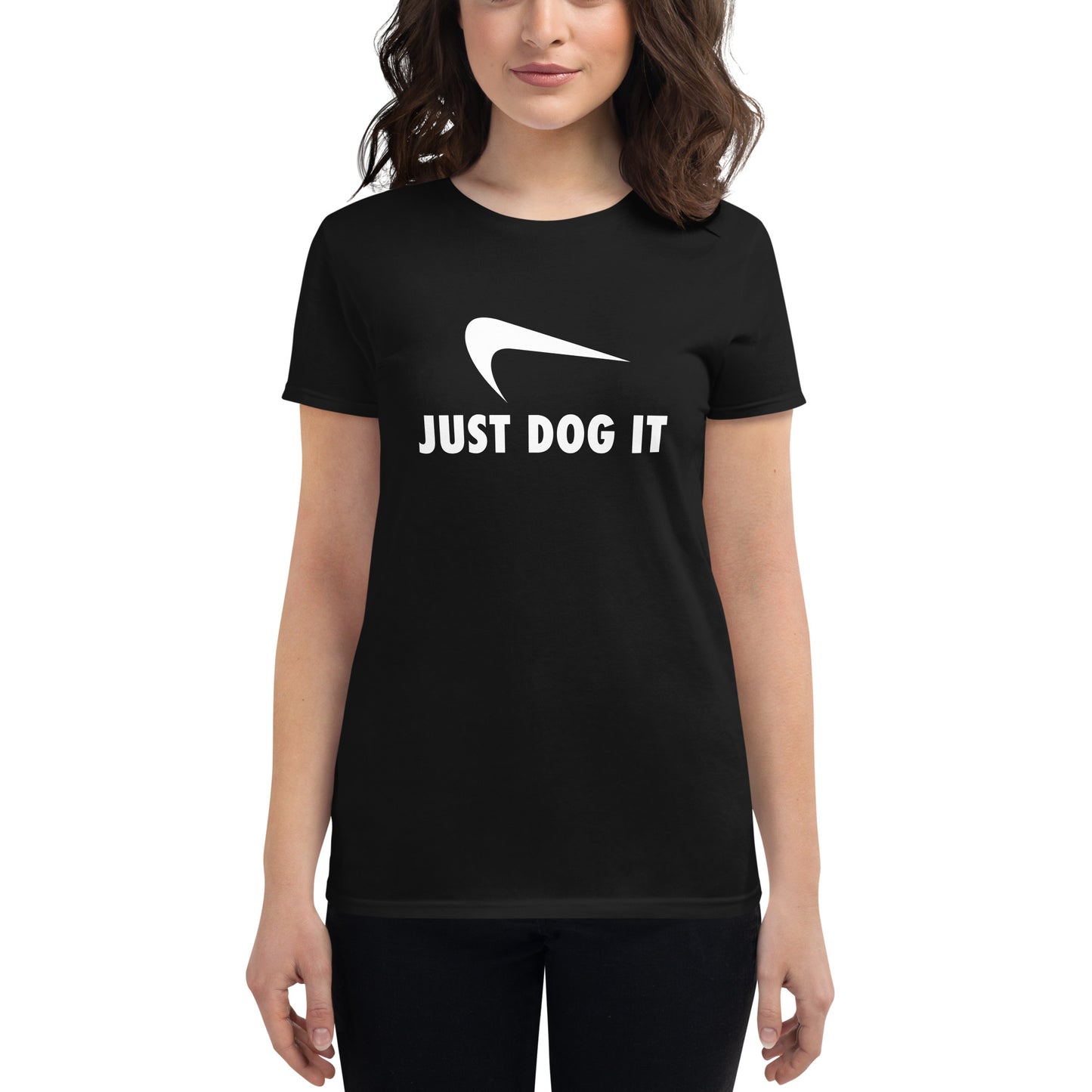 Just Dog It - Ladies Tee